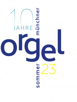 10 Jahre Münchner Orgelsommer