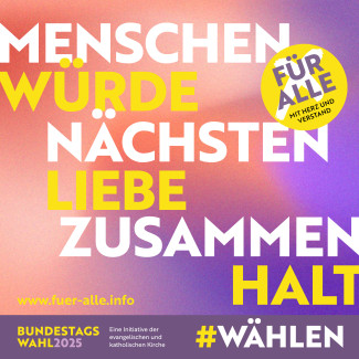 Kampagne zur Bundestagswahl: Für alle. Mit Herz und Verstand.
