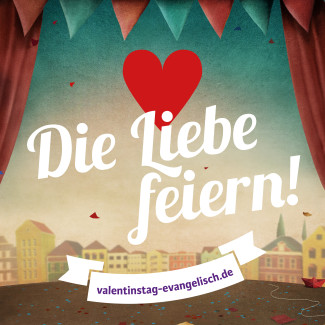 Die Liebe feiern! Valentinstag 2024