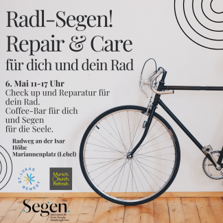 Radl-Segen! Repair & Care  – für dich und dein Rad